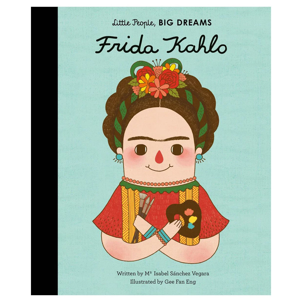 Little People Big Dreams - Frida Kahlo Books 3 Little People Big Dreams - Frida Kahlo Books