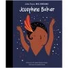 Books Little People Big Dreams - Josephine Baker 2 Books Little People Big Dreams - Josephine Baker