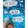 BookSpeed The Skies Above My Eyes 1 BookSpeed The Skies Above My Eyes